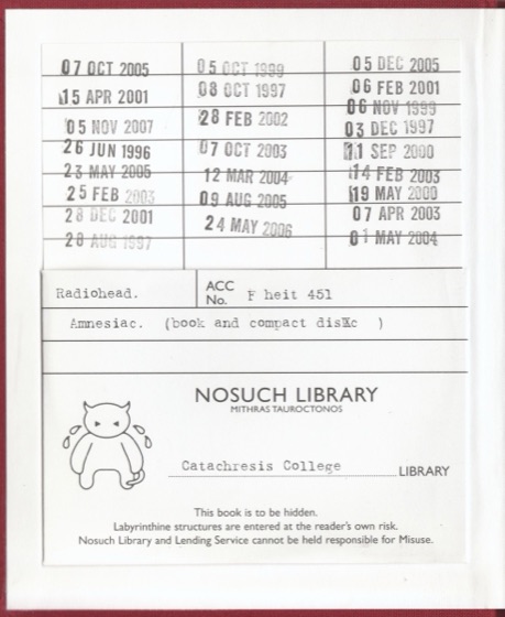 The Nosuch Library card inside the limited edition, loan stamps from 1996 (Parlophone, 2001)