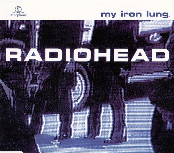 Dutch single with a live “My Iron Lung” from Rock City, Nottingham (Parlophone, Netherlands, 1996)