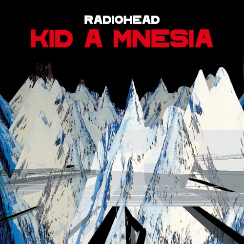 KID A MNESIA cover art