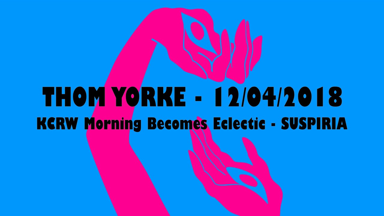 Still from (2018/12/04) KCRW - Suspiria Interview - Thom Yorke