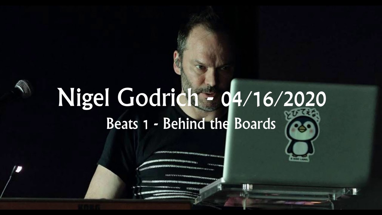 Still from (2020/04/16) Beats 1 - Behind the Boards Interview - Nigel Godrich