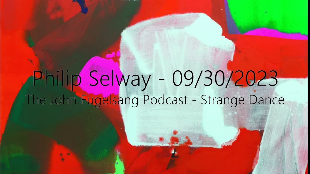 Still from (2023/09/30) The John Fugelsang Podcast - Strange Dance Interview - Philip Selway