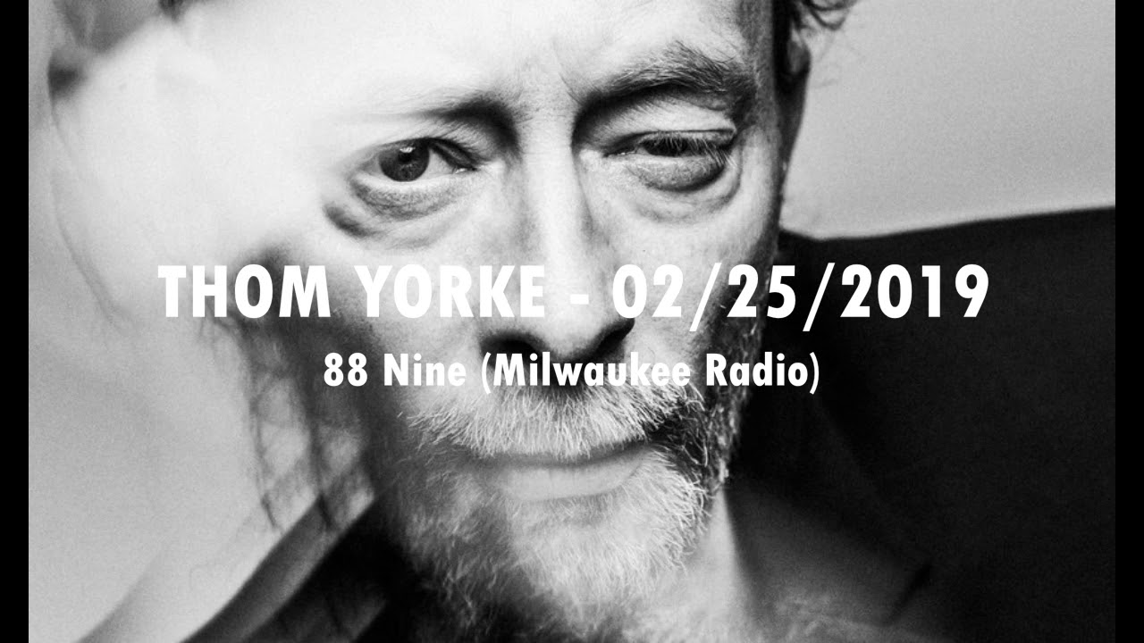Still from (2019/02/25) 88 Nine - Interview - Thom Yorke
