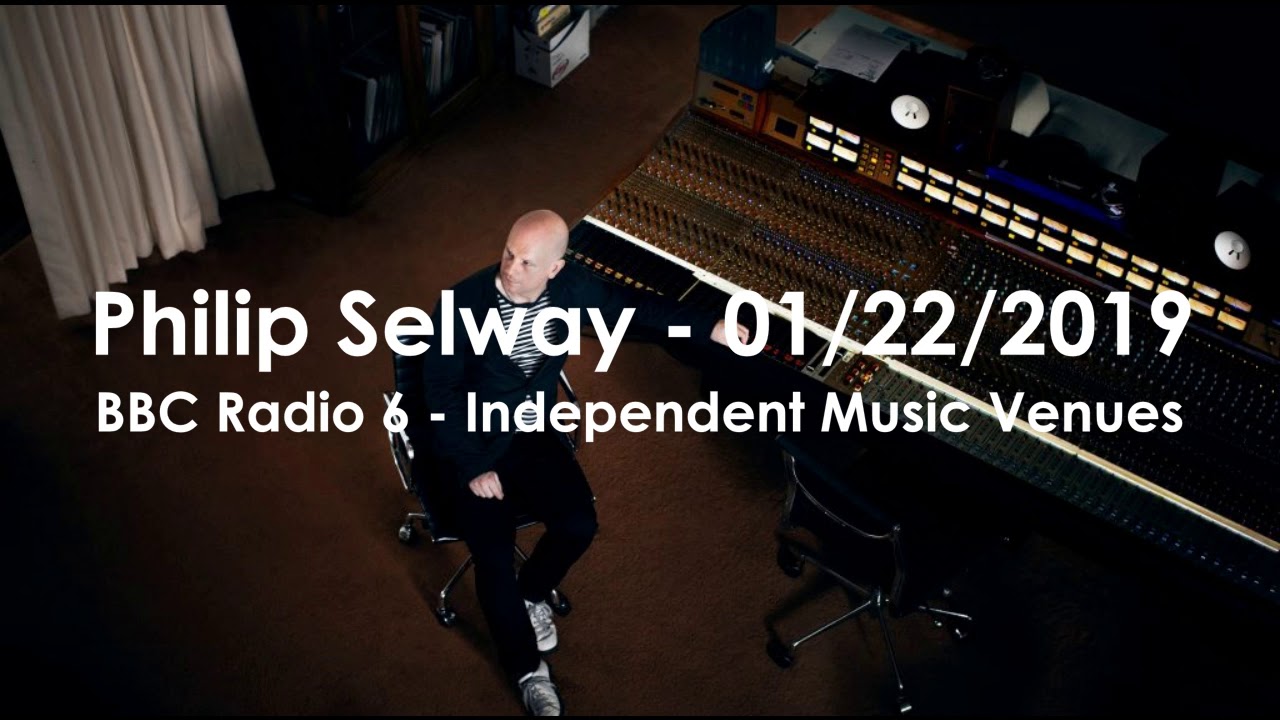 Still from (2019/01/22) BBC Radio 6 - Independent Music Venues Interview - Philip Selway