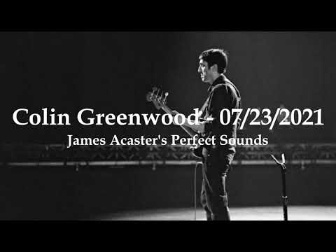 Still from (2021/07/23) James Acaster's Perfect Sounds - A Moon Shaped Pool Interview - Colin Greenwood