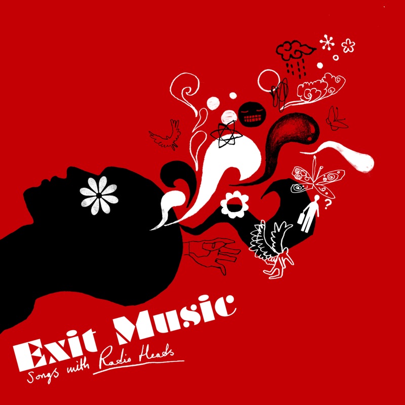 The sleeve of Exit Music: Songs With Radio Heads, as BBE Music shows it for the 20th Anniversary Edition, 2026