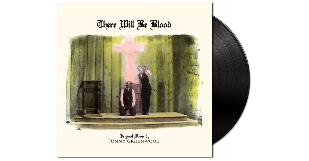 The vinyl edition of Jonny Greenwood's There Will Be Blood score, as Nonesuch pictured it for the January 2019 release